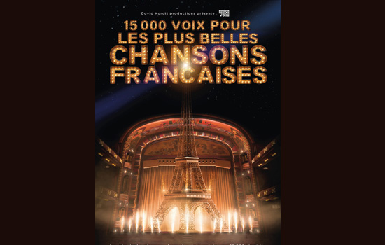 Spectacle : 15 000 voix pour les plus belles chansons françaises Le 2 mars 2025