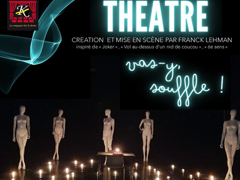 Théâtre - Vas-y, souffle Le 1 fév 2025