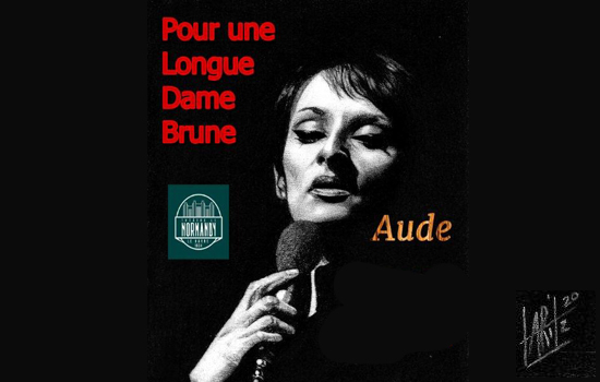 Concert : Aude -"Pour une longue Dame Brune" Le 2 oct 2024