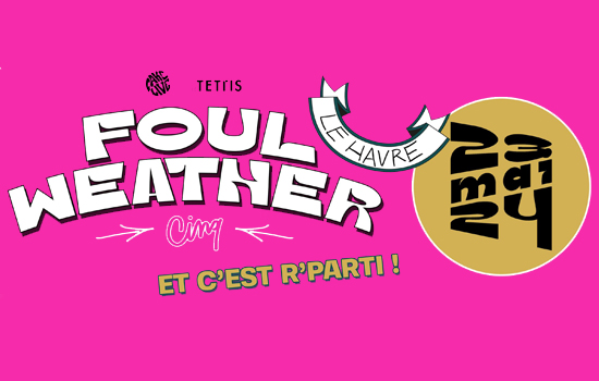 Festival Foul Weather #5 Du 23 au 24 mai 2025