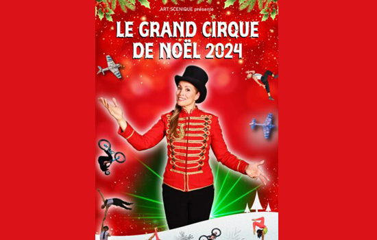 Spectacle : Le Grand Cirque de Noël