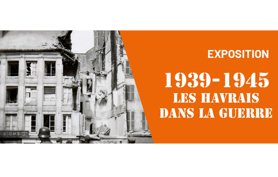 Exposition "Les Havrais dans la guerre (1939-1945)" Du 3 sept au 20 déc 2024