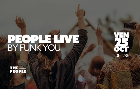 People Live By Funk You Le 25 oct 2024