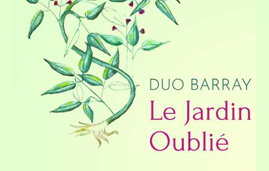 Concert : Duo Barray - Le Jardin Oublié Le 26 nov 2024