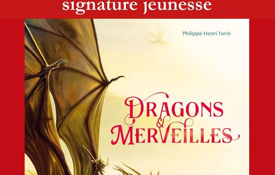 Signature jeunesse : Philippe-Henri Turin Le 30 nov 2024