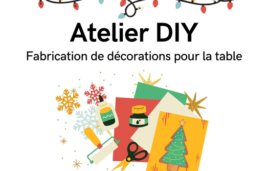 Atelier : "Fabrication de décoration pour la table de... Le 7 déc 2024