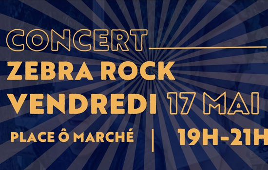 Concert : Zebra Rock Le 17 mai 2024