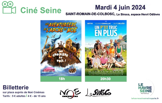 Ciné Seine - Saint-Romain-de-Colbosc Le 4 juin 2024