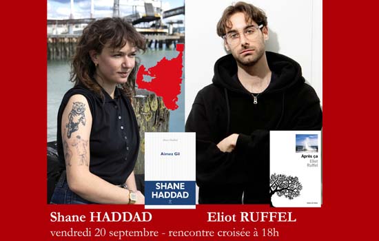 Rencontre : Shane Haddad et Eliot Ruffel