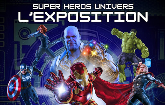 Super Héros Univers Expo Du 22 au 23 mars 2025