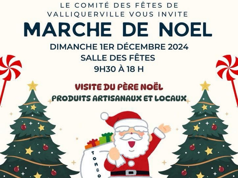 Marché de Noël à Valliquerville Le 1 déc 2024