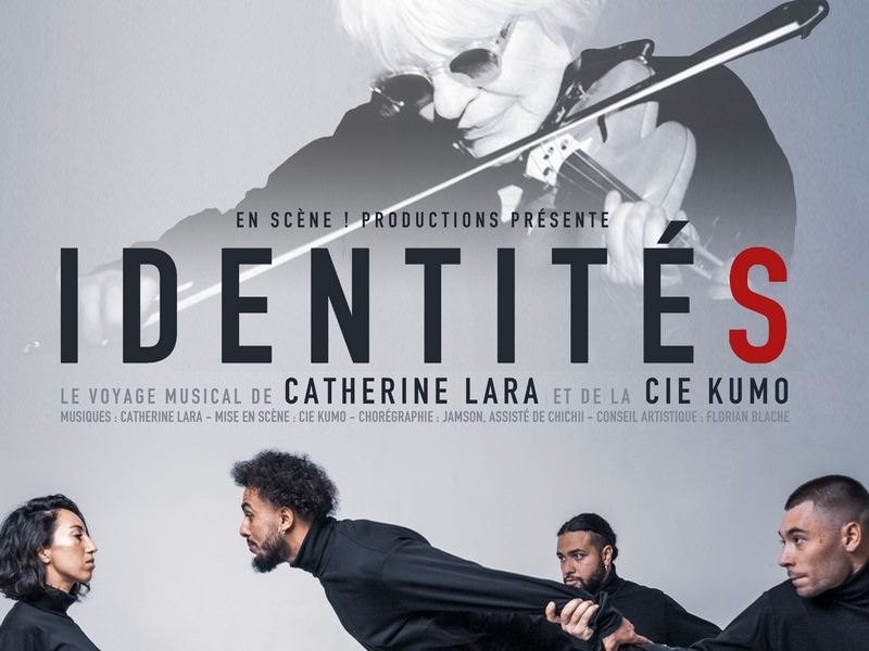 Spectacle - Identités, le voyage musical de Catherine Lara et de la Compagnie Kumo