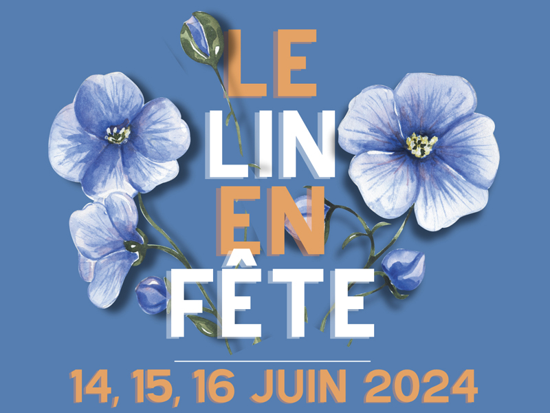 Le Lin en Fête : Exposition artisanale 100%LIN Du 14 au 16 juin 2024