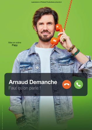 ARNAUD DEMANCHE FAUT QU