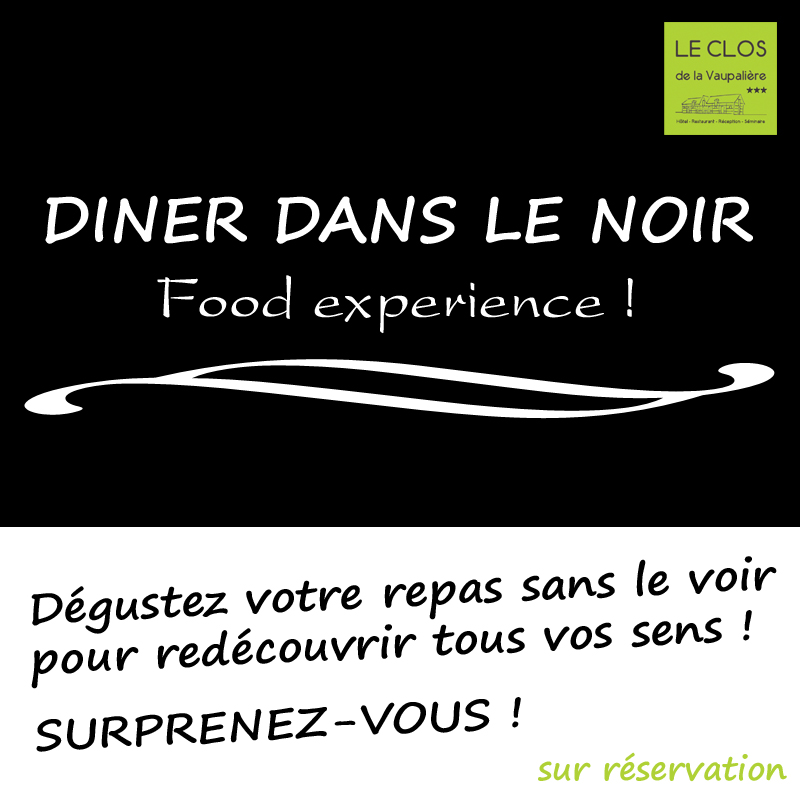 Dîner dans le noir, proche de Rouen, the food experience Du 8 au 9 nov 2024