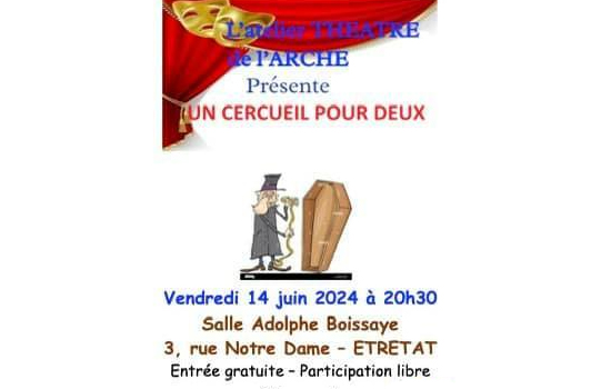 Théâtre : "Un cercueil pour deux" Le 14 juin 2024