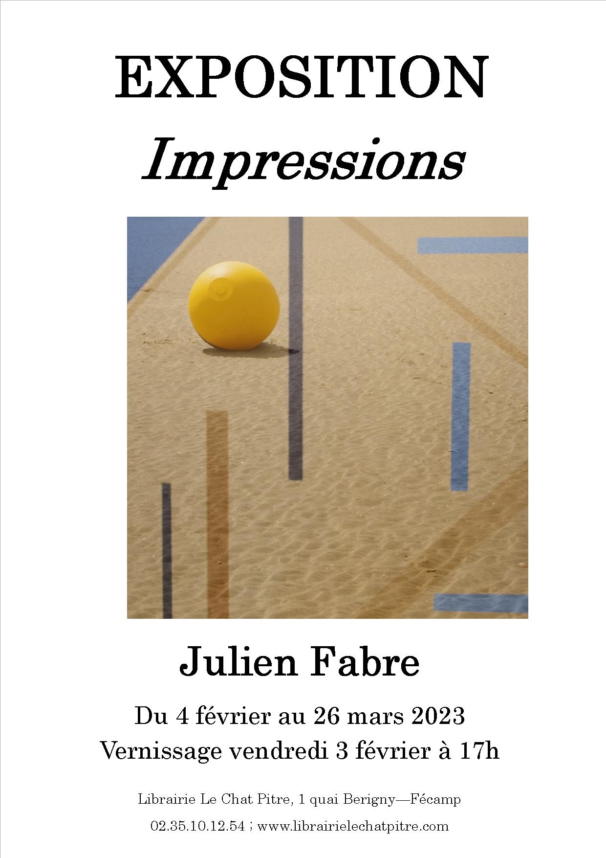 Exposition de Julien Fabre - Impressions
