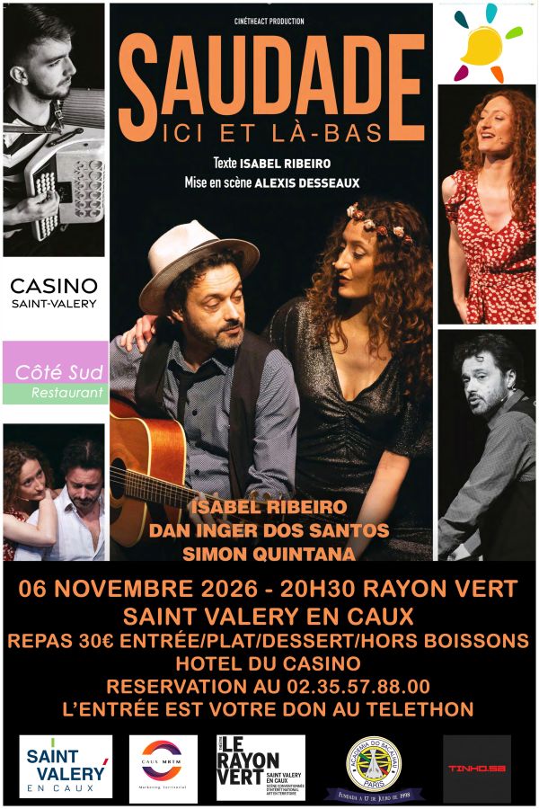 Spectacle "Saudade, Ici et là-bas"