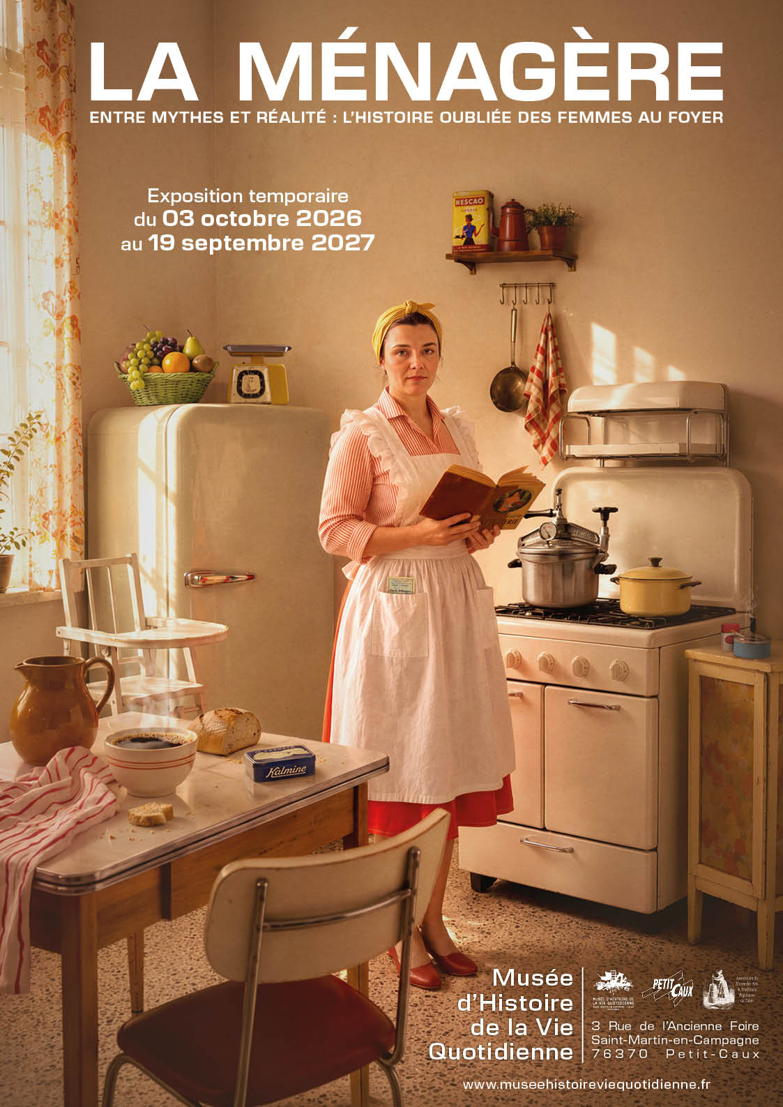 Exposition temporaire « La Ménagère. Entre mythes et réalité : l’histoire oubliée des femmes au foyer »