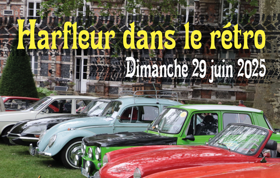 Harfleur dans le rétro