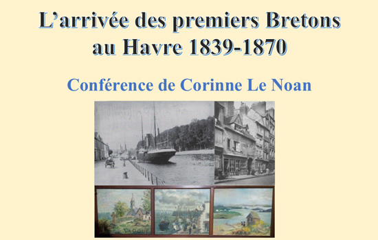 Conférence : L'arrivée des premiers bretons au Havre