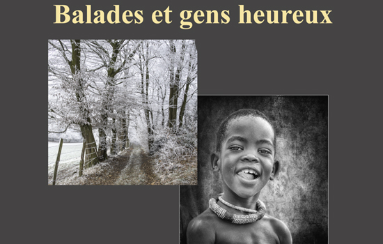 Exposition : Balades et gens heureux