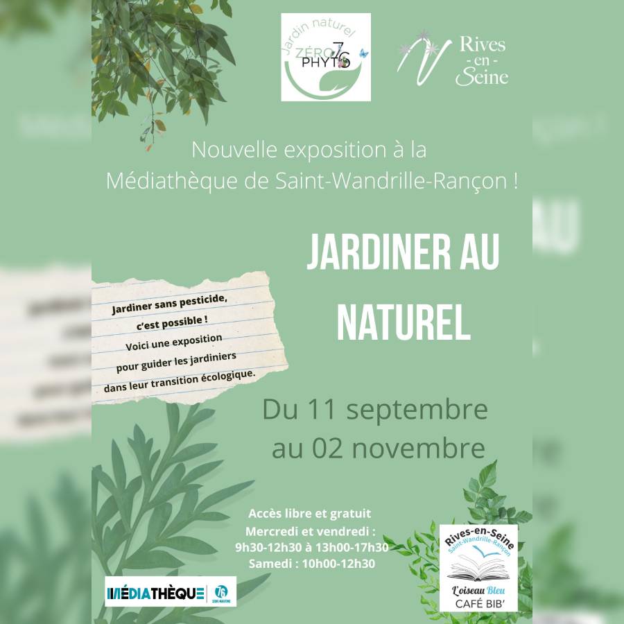 Exposition : Jardiner au Naturel