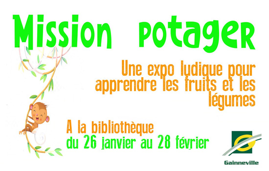 Exposition : Mission Potager