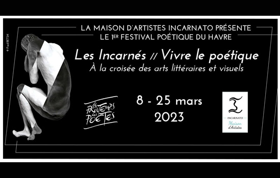 Festival Les Incarnés - Vivre le poétique