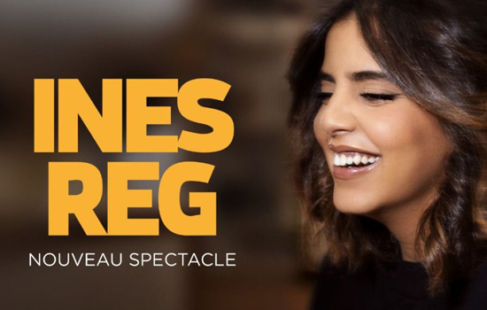 Humour : Inès Reg - 