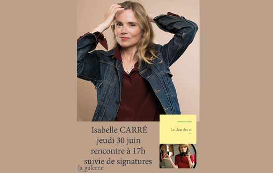 Rencontre de la Galerne : Isabelle Carré