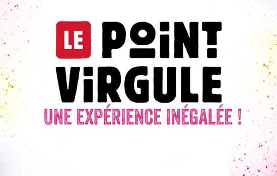 Spectacle humour : Le Point Virgule fait sa tournée