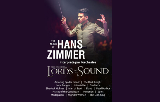Concert : Lords of the Sound - The music of Hans Zimmer