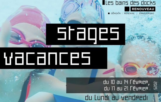 Stage vacances aux Bains des Docks