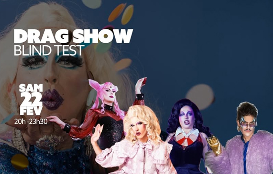 Drag Show Blind Test