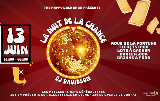 Happy Dock Show - La Nuit de la Chance