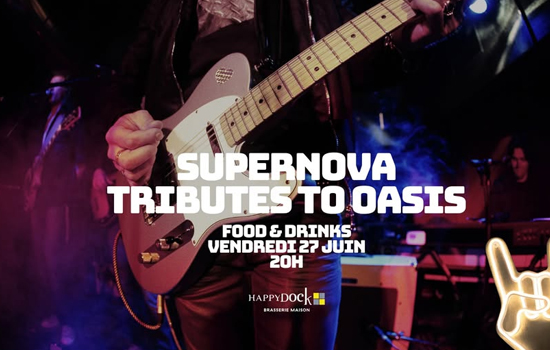 Concert : Supernova - Tribute To Oasis