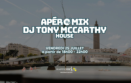 Concert : AperoMix - Dj Tony Mccarthy