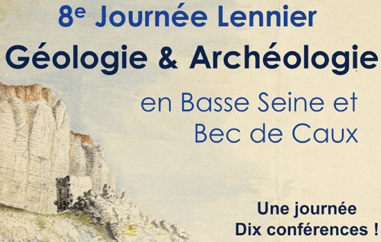 8ème journée Lennier : Géologie et archéologie en Basse-Seine et B