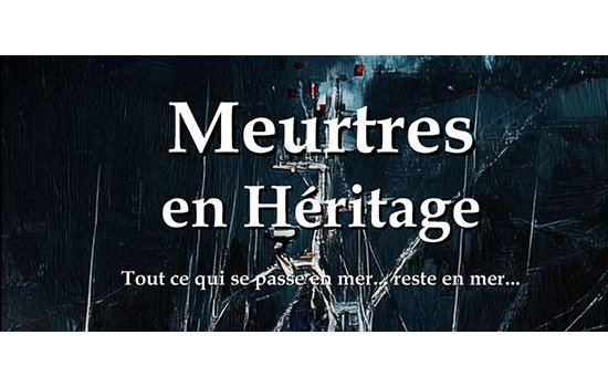 Meurtres en héritages