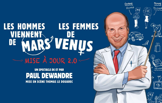 Spectacle : Les hommes viennent de Mars, les femmes de Vénus