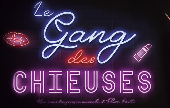 Humour : Le Gang des Chieuses