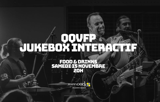 Concert : QQVFP Jukebox interactif