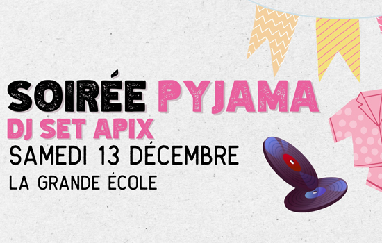 Soirée Pijama : Dj Set Apix
