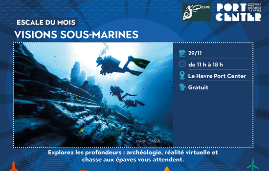 L'Escale du mois : Visions sous-marines