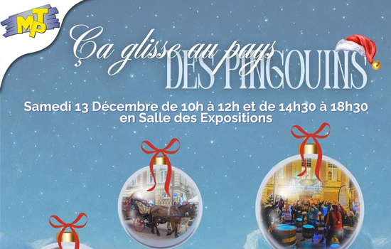 Noël avec la MPT - Ça glisse au pays des pingouins