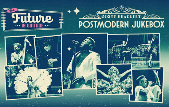 Concert : Scott Bradlee’s Postmodern Jukebox - The Future Is Vintage Tour