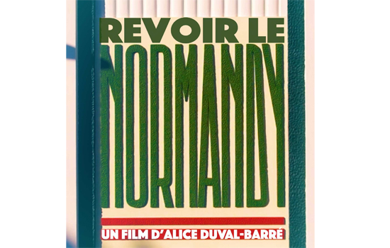 Projection : Revoir Le Normandy