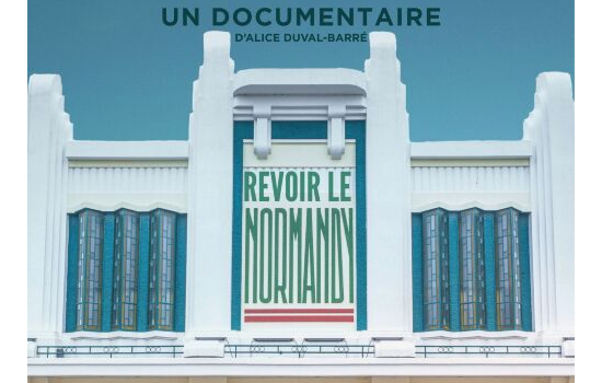 Projection : Revoir Le Normandy