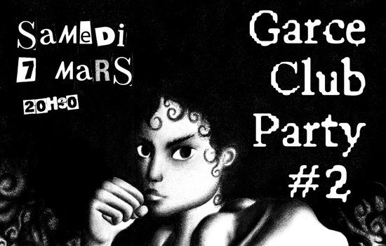 Concert : Garce Club #2